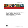 15/30298375 DC BS EN 60335-2-79 AMD1. Household and similar electrical appliances. Safety. Part 2-79. Particular requirements for high pressure cleaners and steam cleaners