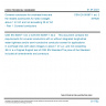 CSN EN 50397-1 ed. 2 - Covered conductors for overhead lines and the related accessories for rated voltages above 1 kV AC and not exceeding 36 kV AC - Part 1: Covered conductors