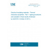 UNE EN 60216-1:2013 Electrical insulating materials - Thermal endurance properties - Part 1: Ageing procedures and evaluation of test results (Endorsed by AENOR in October of 2013.)