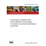 BS EN IEC 61000-6-1:2019 Electromagnetic compatibility (EMC) Generic standards. Immunity standard for residential, commercial and light-industrial environments