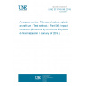 UNE EN 3745-506:2018 Aerospace series - Fibres and cables, optical, aircraft use - Test methods - Part 506: Impact resistance (Endorsed by Asociación Española de Normalización in January of 2019.)