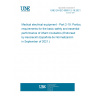 UNE EN IEC 60601-2-19:2021 Medical electrical equipment - Part 2-19: Particular requirements for the basic safety and essential performance of infant incubators (Endorsed by Asociación Española de Normalización in September of 2021.)