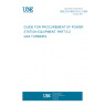 UNE EN 45510-5-2:1999 GUIDE FOR PROCUREMENT OF POWER STATION EQUIPMENT. PART 5-2: GAS TURBINES.