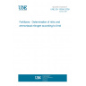 UNE EN 15559:2009 Fertilizers - Determination of nitric and ammoniacal nitrogen according to Arnd