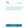 UNE ISO 2846-2:2017 Graphic technology. Colour and transparency of printing ink sets for four colour printing. Part 2: Coldset offset lithographic printing.