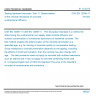 CSN EN 12390-11 - Testing hardened concrete - Part 11: Determination of the chloride resistance of concrete, unidirectional diffusion