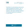 UNE EN 55016-1-6:2015/A2:2022 Specification for radio disturbance and immunity measuring apparatus and methods - Part 1-6: Radio disturbance and immunity measuring apparatus - EMC antenna calibration (Endorsed by Asociación Española de Normalización in June of 2022.)